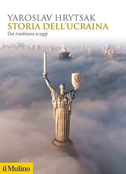 Produktbild: Storia dell'Ucraina. Dal Medioevo a oggi