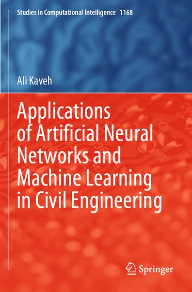 Produktbild: Applications of Artificial Neural Networks and Machine Learning in Civil Engineering