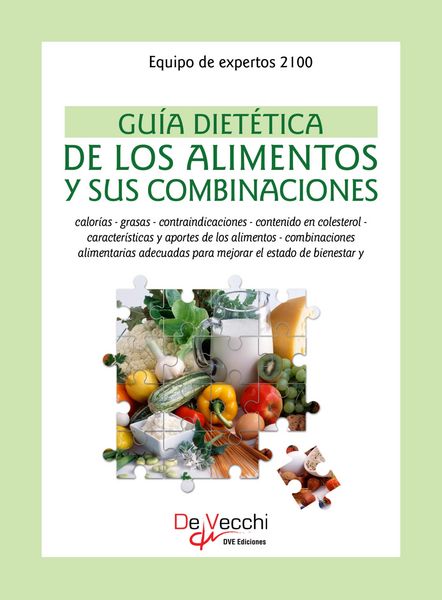 Produktbild: Gu&iacute;a diet&eacute;tica de los alimentos y sus combinaciones