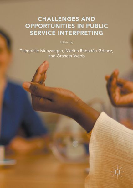 Produktbild: Challenges and Opportunities in Public Service Interpreting