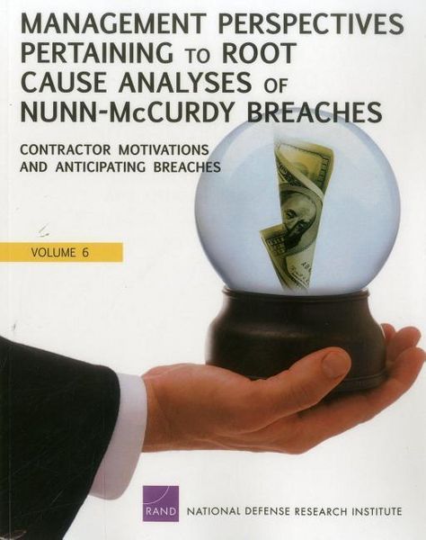 Produktbild: Management Perspectives Pertaining to Root Cause Analyses of Nunn-McCurdy Breaches