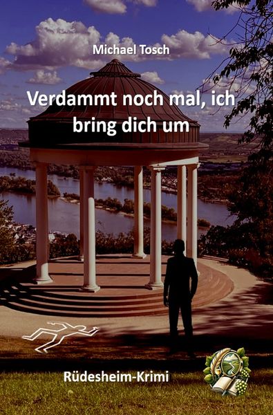 Produktbild: Verdammt noch mal ich bring dich um