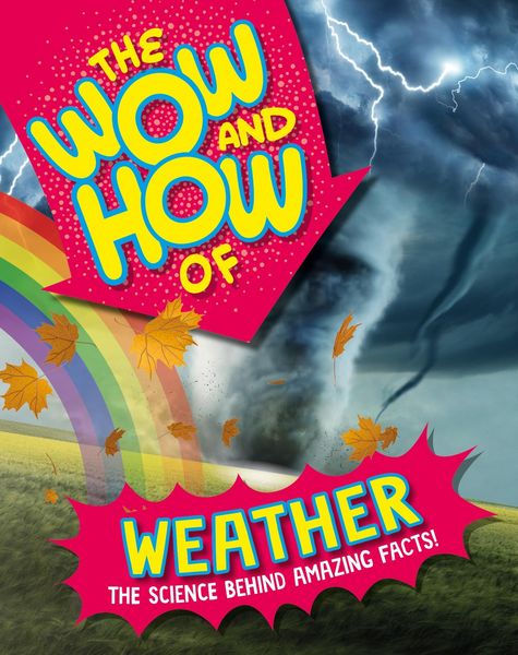 Produktbild: Hagen, T: Wow and How of Weather