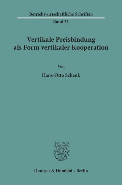 Produktbild: Vertikale Preisbindung als Form vertikaler Kooperation.