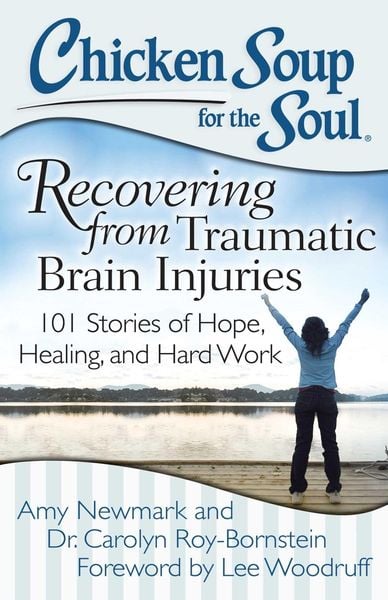Produktbild: Chicken Soup for the Soul: Recovering from Traumatic Brain Injuries