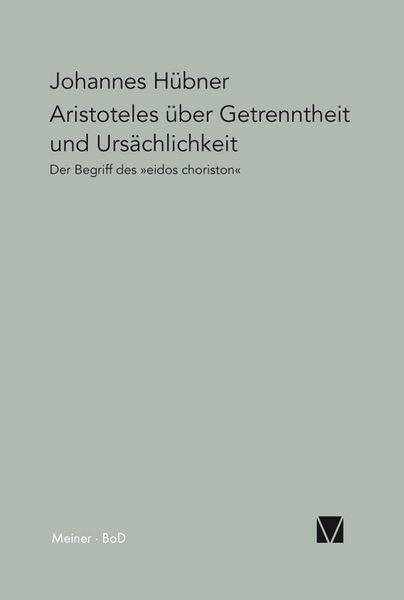 Produktbild: Aristoteles &uuml;ber Getrenntheit und Urs&auml;chlichkeit