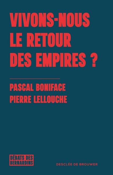 Produktbild: Vivons-nous le retour des empires ?
