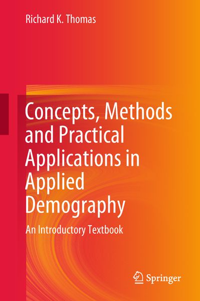 Produktbild: Concepts, Methods and Practical Applications in Applied Demography