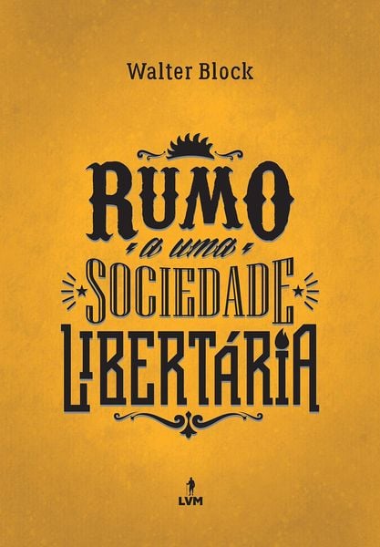 Produktbild: Rumo a uma sociedade libert&aacute;ria