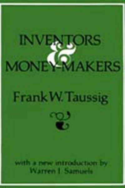 Produktbild: Taussig, F: Inventors and Money-Makers