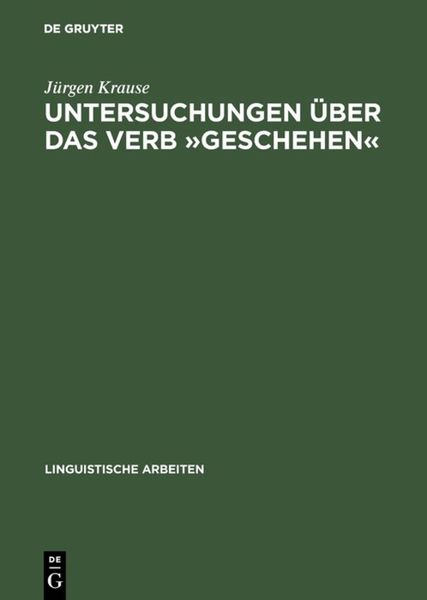 Produktbild: Untersuchungen &uuml;ber das Verb &raquo;geschehen&laquo;