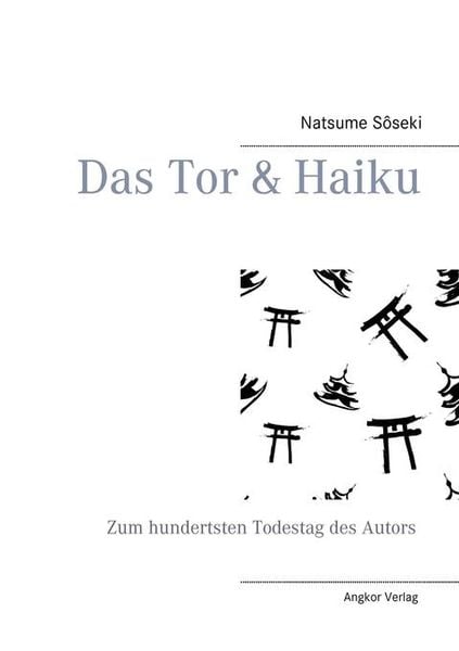 Produktbild: Das Tor & Haiku