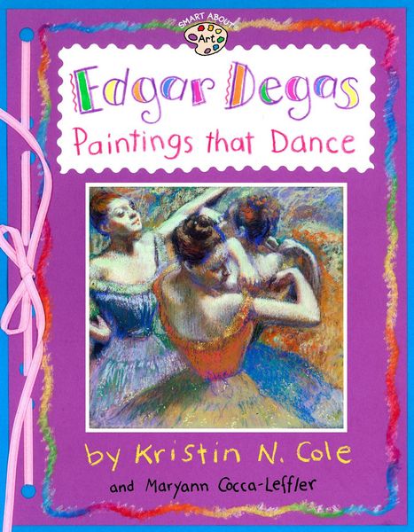Produktbild: Edgar Degas: Paintings That Dance