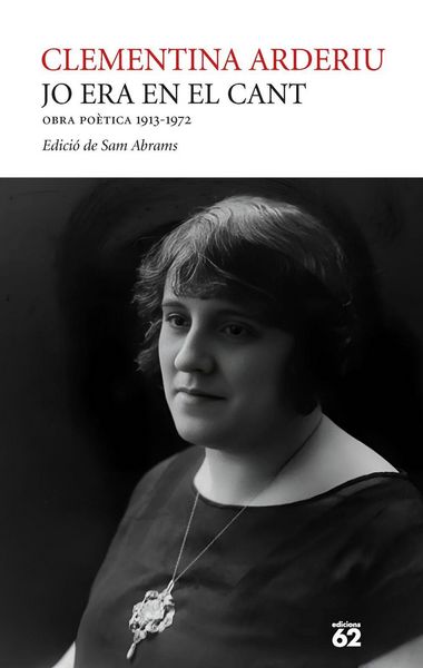 Produktbild: Jo era en el cant. Obra po&egrave;tica 1913-1972