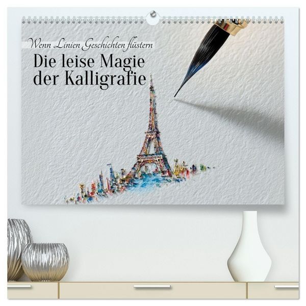 Produktbild: Die leise Magie der Kalligrafie (hochwertiger Premium Wandkalender 2026 DIN A2 quer), Kunstdruck in Hochglanz