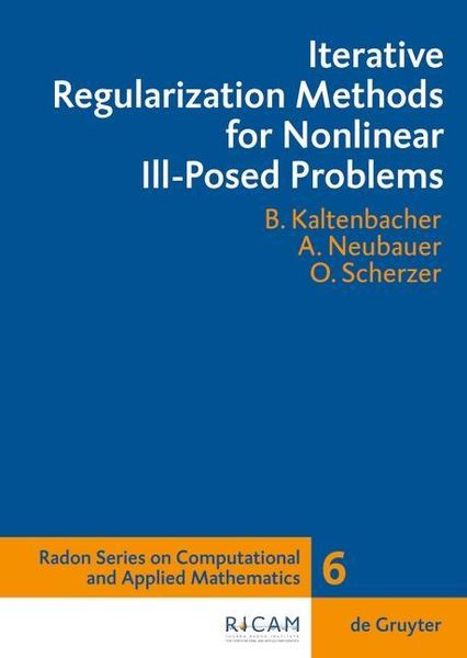 Produktbild: Iterative Regularization Methods for Nonlinear Ill-Posed Problems