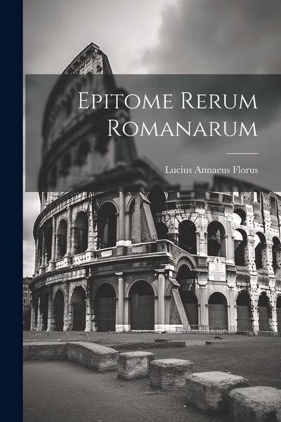 Produktbild: Epitome Rerum Romanarum