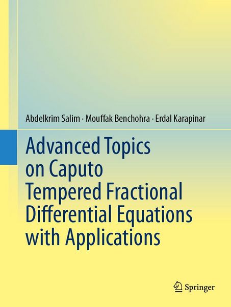Produktbild: Advanced Topics on Caputo Tempered Fractional Diﬀerential Equations with Applications
