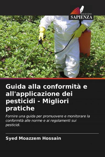 Produktbild: Guida alla conformit&agrave; e all'applicazione dei pesticidi - Migliori pratiche