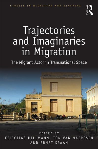 Produktbild: Trajectories and Imaginaries in Migration