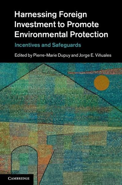 Produktbild: Harnessing Foreign Investment to Promote Environmental Protection