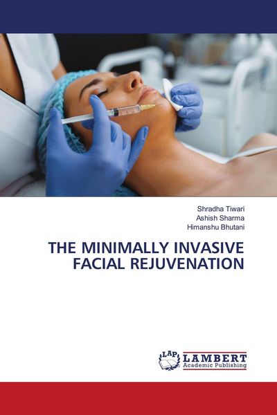 Produktbild: The Minimally Invasive Facial Rejuvenation