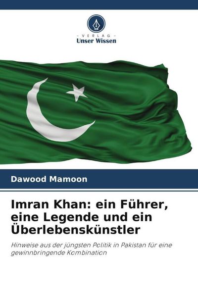 Produktbild: Imran Khan: ein F&uuml;hrer, eine Legende und ein &Uuml;berlebensk&uuml;nstler