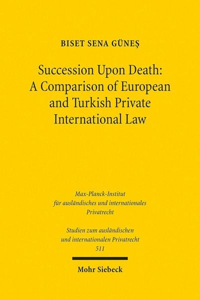 Produktbild: Succession Upon Death: A Comparison of European and Turkish Private International Law