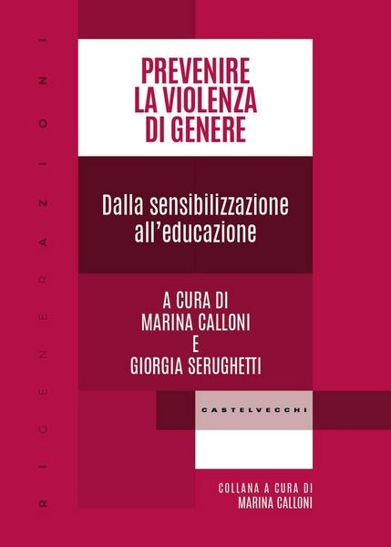 Produktbild: Prevenire la violenza di genere. Dalla sensibilizzazione all'educazione