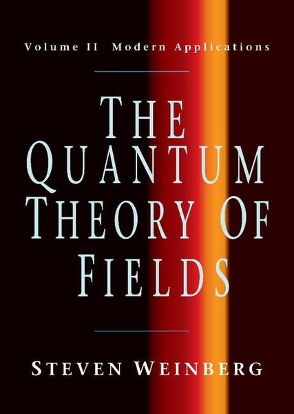 Produktbild: Quantum Theory of Fields: Volume 2, Modern Applications