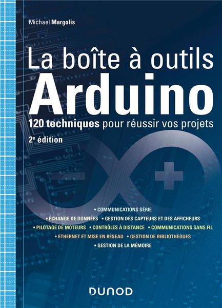 Produktbild: La bo&icirc;te &agrave; outils Arduino : 120 techniques pour r&eacute;ussir vos projets