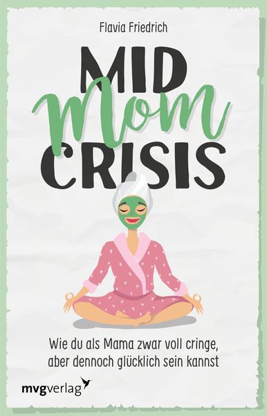 Produktbild: Mid Mom Crisis