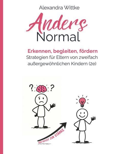 Produktbild: Twice Exeptional: 2e-Kinder im Familienalltag, Kita und Schule