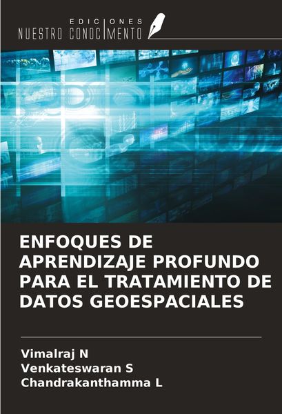 Produktbild: Enfoques De Aprendizaje Profundo Para El Tratamiento De Datos Geoespaciales