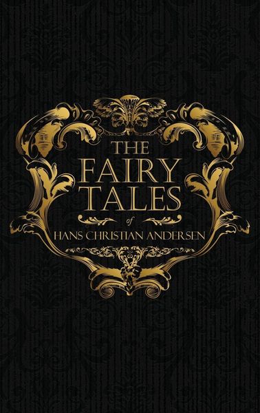 Produktbild: The Fairy Tales of Hans Christian Andersen