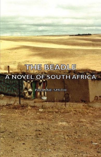 Produktbild: The Beadle - A Novel of South Africa