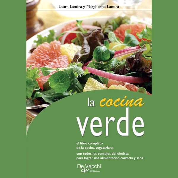 La cocina verde - Laura Landra , Margherita Landra, Audio, 9798894057422