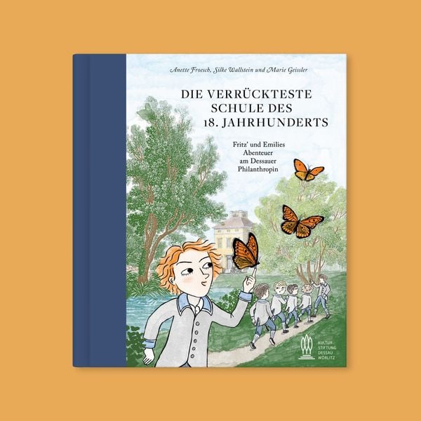 Produktbild: Die verr&uuml;ckteste Schule des 18. Jahrhunderts