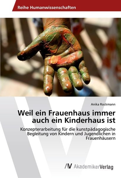 Produktbild: Weil ein Frauenhaus immer auch ein Kinderhaus ist