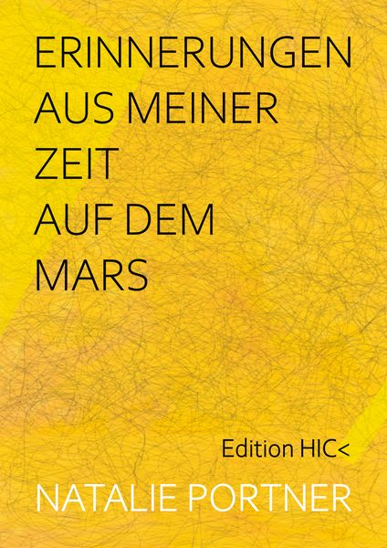 Produktbild: Erinnerungen aus meiner Zeit auf dem Mars