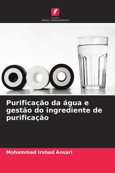 Produktbild: Purifica&ccedil;&atilde;o da &aacute;gua e gest&atilde;o do ingrediente de purifica&ccedil;&atilde;o