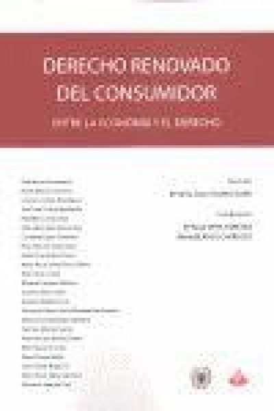 Produktbild: Derecho renovado del consumidor : entre la econom&iacute;a y el derecho