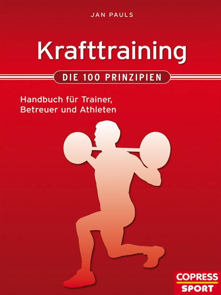 Produktbild: Krafttraining - Die 100 Prinzipien