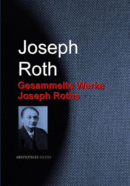 Produktbild: Gesammelte Werke Joseph Roths