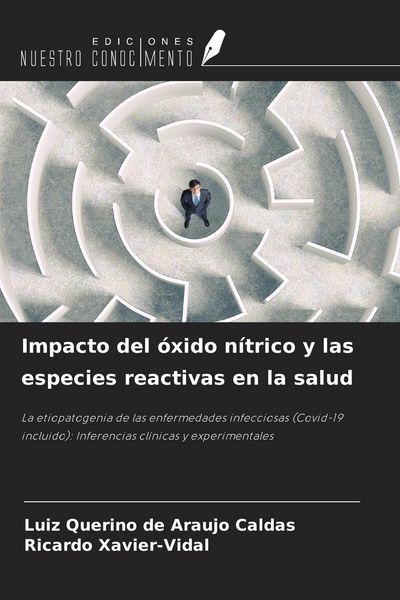 Produktbild: Impacto del &oacute;xido n&iacute;trico y las especies reactivas en la salud