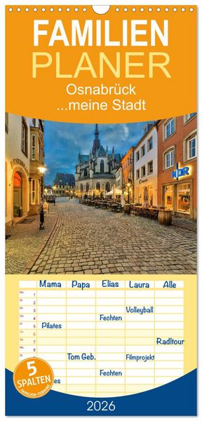 Familienplaner 2026 - Osnabrück ...meine Stadt mit 5 Spalten (Wandkalender, 21 x 45 cm) CALVENDO