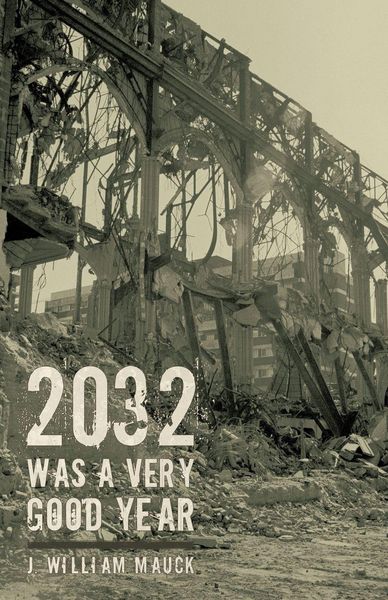 Produktbild: 2032 Was a Very Good Year