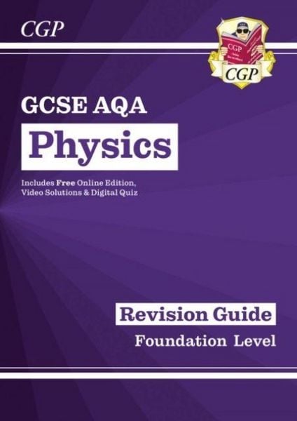Produktbild: New GCSE Physics AQA Foundation Revision Guide with CGP RevisionHub