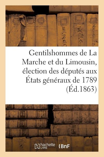 Produktbild: Catalogue des gentilshommes de La Marche et du Limousin qui ont pris part ou envoy&eacute; leur
