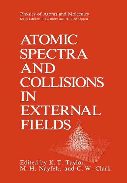 Produktbild: Atomic Spectra and Collisions in External Fields
